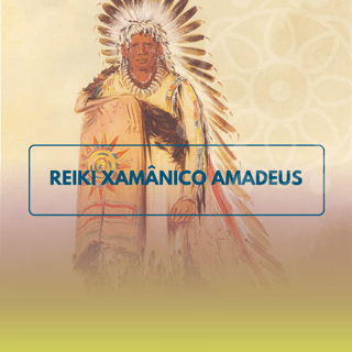 Reiki Xamânico Amadeus