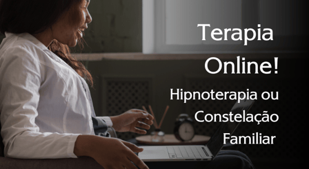3 sessões de terapia (psicanalise, hipnose, constelação familiar)