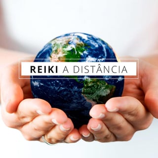 Envio de Reiki a distância