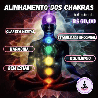 ALINHAMENTO DOS CHAKRAS - á distância