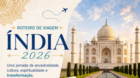 Índia 2026 | Uma jornada que transforma ✨