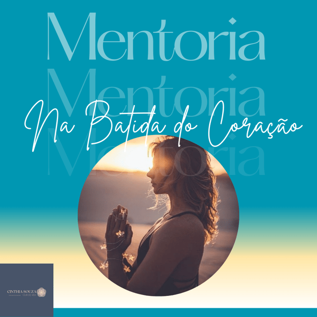 Mentoria Na batida do Coração