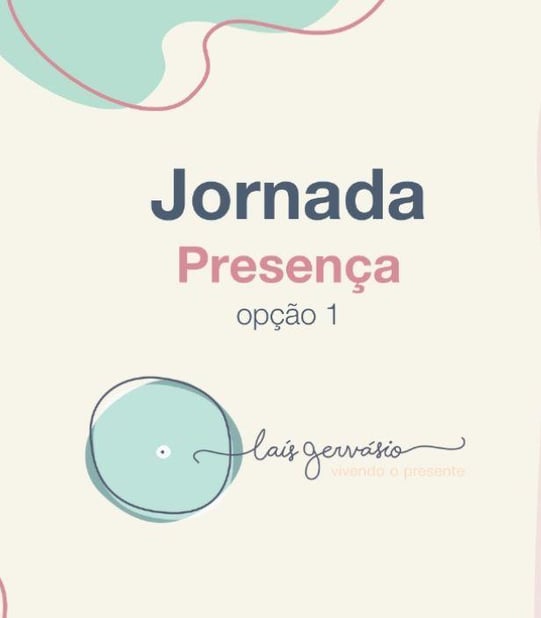 Presença - 12 meses na Jornada de Autodescobrimento