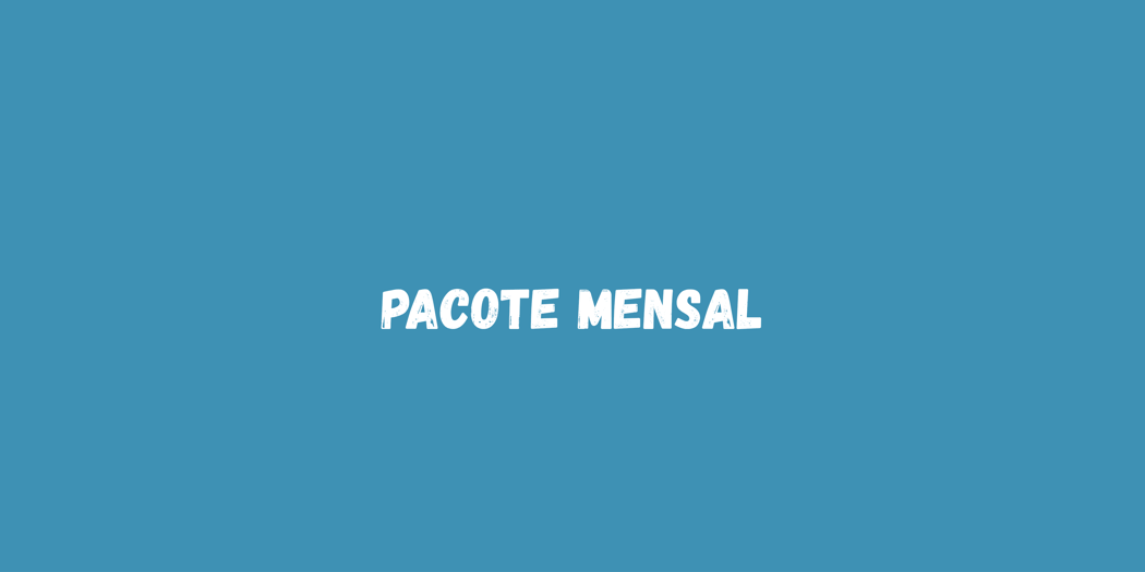 Pacote Mensal
