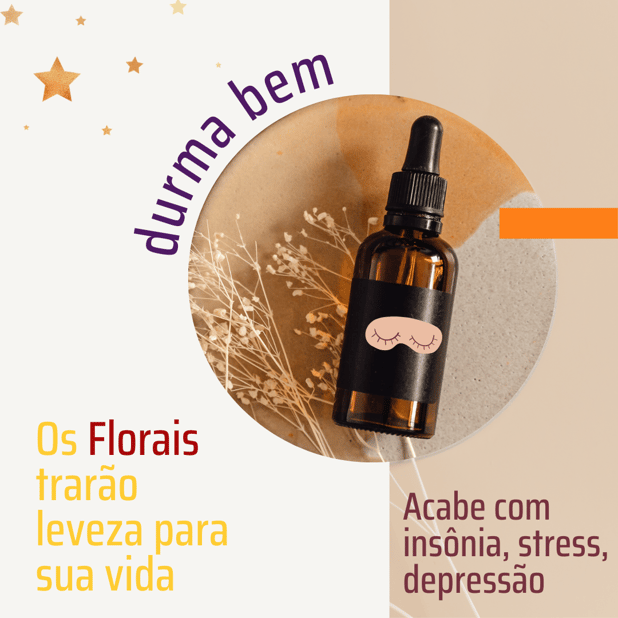 Acabe com Insônia, Stress e Depressão - Florais de Bach
