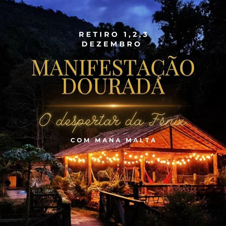 Retiro Manifestação Dourada - o despertar da fênix