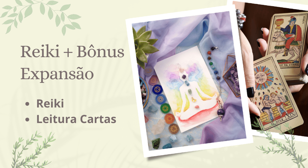 Reiki com Bônus Especial: Equilíbrio Energético + Leitura de Cartas