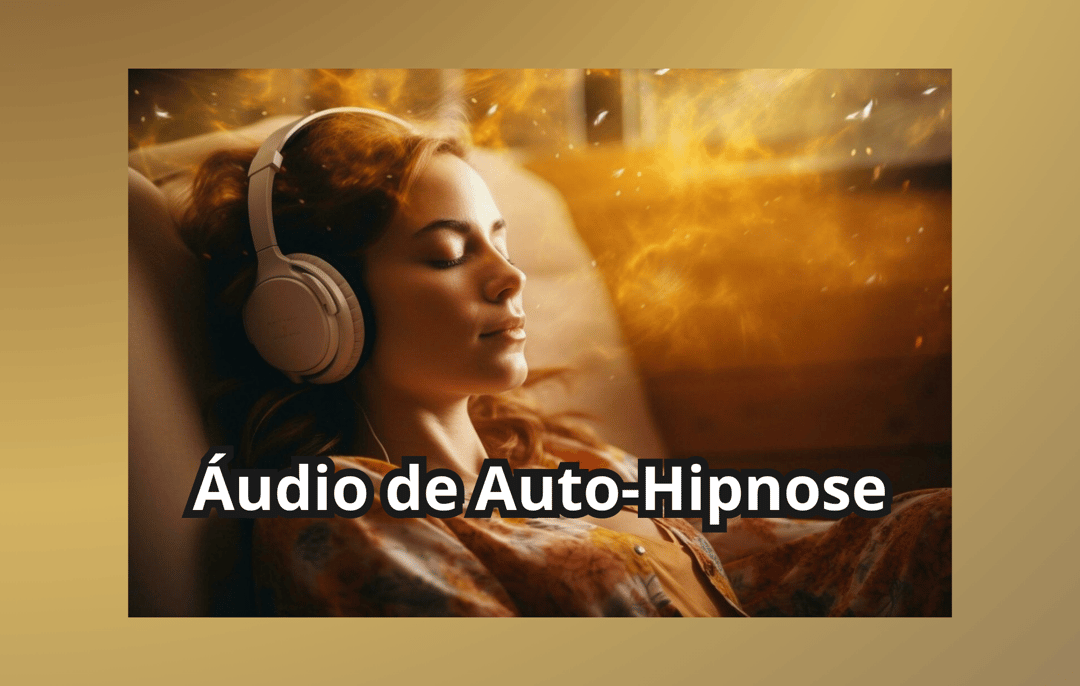 Auto-hipnose Áudio - Quebre Barreiras Já!
